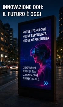 INNOVAZIONE OOH: IL FUTURO È OGGI