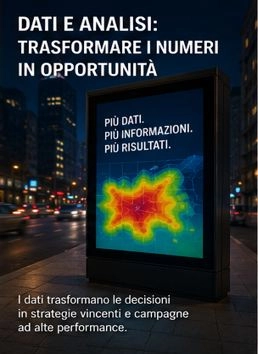 DATI E ANALISI: TRASFORMARE I NUMERI IN OPPORTUNIT&Agrave;